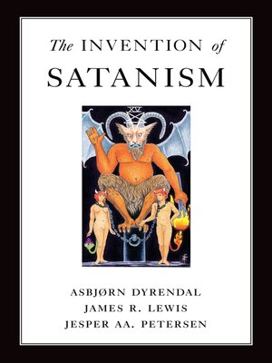 cover image of The Invention of Satanism